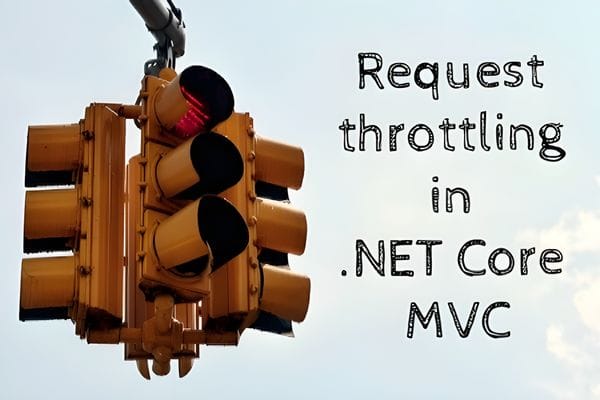 Request Throttling in .NET Core MVC